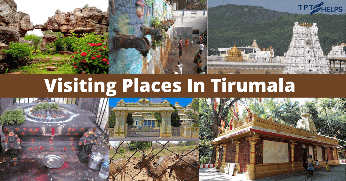 Visiting Places In Tirumala Tirupati Helps 